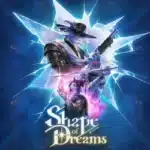Shape of Dream APK
